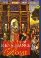 Art of Renaissance Rome 1400-1600 (Perspectives) (Trade Version) артикул 2320a.