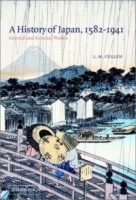 A History of Japan, 1582-1941 : Internal and External Worlds артикул 2332a.