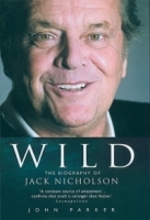 Wild: The Biography of Jack Nicholson артикул 2428a.
