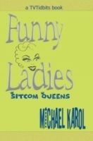 Funny Ladies: Sitcom Queens артикул 2435a.
