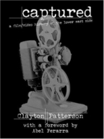 Captured: A Film & Video History of the Lower East Side артикул 2501a.