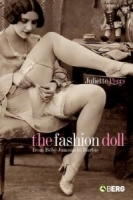 The Fashion Doll : From Bebe Jumeau to Barbie артикул 2301a.