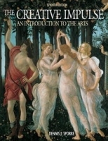 Creative Impulse: An Introduction to the Arts (7th Edition) артикул 2440a.