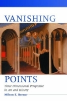Vanishing Points: Three Dimensional Perspective in Art and History артикул 2524a.