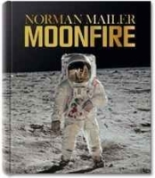 Norman Mailer, MoonFire: The Epic Journey of Apollo 11 артикул 2542a.